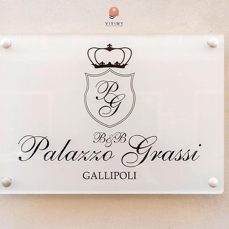 Palazzo Grassi By Vivimy Hotel Gallipoli Ngoại thất bức ảnh